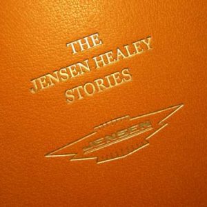 Jensen - Healey Stories Limited Edition