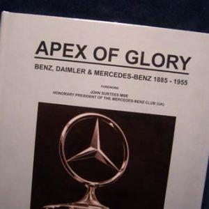 Mercedes-Benz.1885-1955 - Apex of Glory.