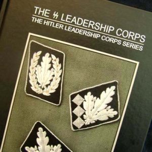 SS Leadership Corps. Volume 1 A-E