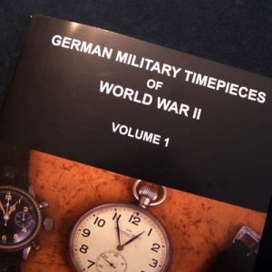 WW2 German Military Timepieces Volume 1