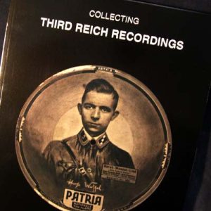 Collecting Third Reich Recordings